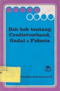 Image of Bab-Bab tentang Credietverband, Gadai & Fiducia
