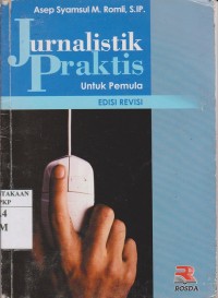 Image of Jurnalistik Praktis untuk Pemula