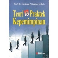 Image of Teori dan Praktek Kepemimpinan