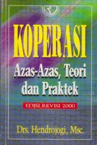 Image of Koperasi : Azas-Azas, Teori dan Praktek Ed. Revisi 2000