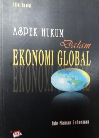 Image of Aspek Hukum dalam Ekonomi Global Ed. Revisi