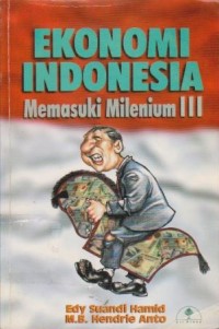Image of Ekonomi Indonesia Memasuki Milenium III