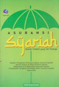 Image of Asuransi Syariah : Berkah Terakhir yang Tak Terduga