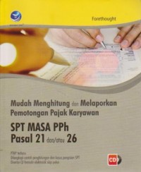 Image of Mudah Menghitung dan Melaporkan Pemotongan Pajak Karyawan SPT MASA PPh Pasal 21 dan/atau 26