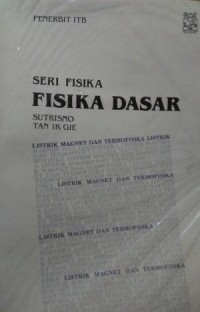 Image of Fisika Dasar : Listrik, Magnet dan Termofisika Listrik