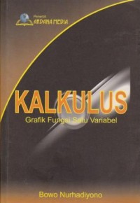 Image of Kalkulus : Grafik Fungsi Satu Variabel