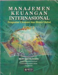 Image of Manajemen Keuangan Internasional : Pengantar Ekonomi dan Bisnis Global Ed. 2