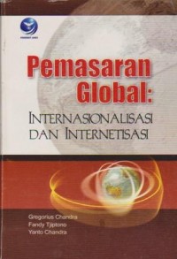Image of Pemasaran Global : Internasionalisasi dan Internetisasi Ed. 1