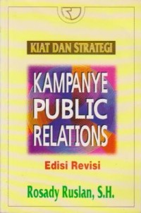 Image of Kiat dan Strategi Kampanye Public Relations Ed.Revisi
