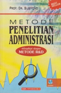 Image of Metode Penelitian Administrasi dilengkapi dengan Metode R&D
