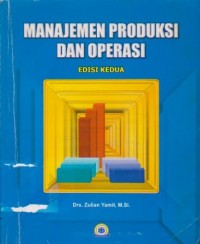 Image of Manajemen Produksi dan Operasi : Ed. 2