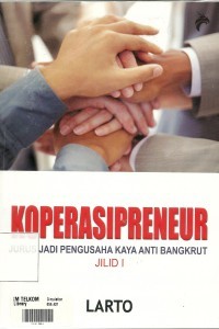 Image of Koperasipreneur : Jurus jadi Pengusaha Kaya Anti Bangkrut (Jilid 1)