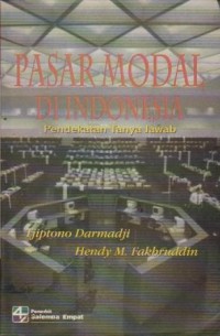 Image of Pasar Modal di Indonesia : Pendekatan Tanya Jawab