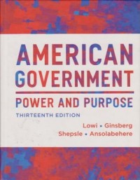 Image of American Government Power and Purpose Ed. 13