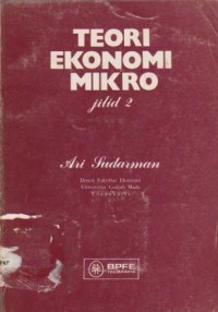 Image of Teori Ekonomi Mikro Ed. 1 (Jilid 2)