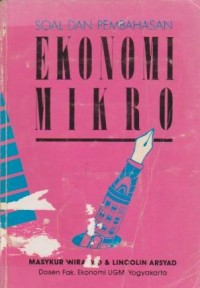 Image of Ekonomi Mikro : Soal dan Pembahasan Ed. 1