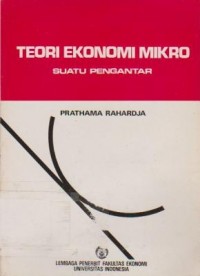 Image of Teori Ekonomi Mikro : Suatu Pengantar