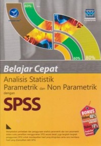 Image of Belajar Cepat Analisis Statistik Parametrik dan Non Parametrik dengan SPSS