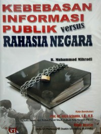 Image of Kebebasan Informasi Publik Versus Rahasia Negara
