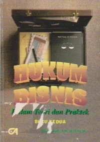 Image of Hukum Bisnis : Dalam Teori dan Praktek (Buku 2)