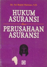 Image of Hukum Asuransi dan Perusahaan Asuransi