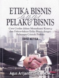 Image of Etika Bisnis bagi Pelaku Bisnis Ed. 1