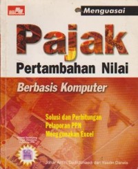 Image of Menguasai Pajak Pertambahan Nilai Berbasis Komputer