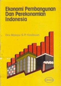 Image of Ekonomi Pembangunan dan Perekonomian Indonesia