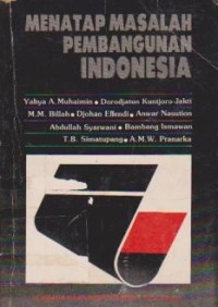 Image of Menatap Masalah Pembangunan Indonesia