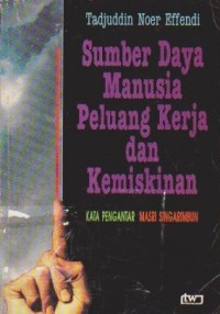 Image of Sumber Daya Manusia Peluang Kerja dan Kemiskinan