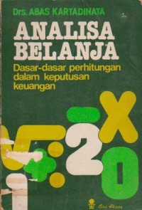 Image of Analisa Belanja: Dasar-Dasar Perhitungan dalam Keputusan Keuangan
