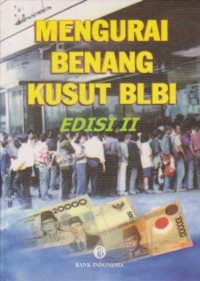 Image of Mengurai Benang Kusut BLBI Ed. 2