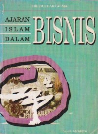 Image of Ajaran Islam dalam Bisnis