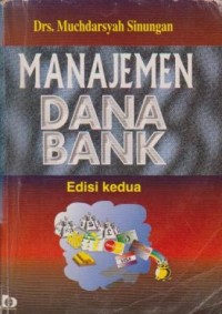 Image of Manajemen Dana Bank Ed. 2