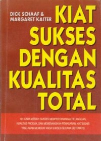 Image of Kiat Sukses dengan Kualitas Total