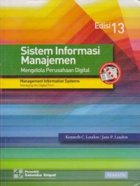 Image of Sistem Informasi Manajemen: Mengelola Perusahaan Digital Ed. 13