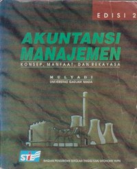 Image of Akuntansi Manajemen : Konsep, Manfaat, dan Rekayasa Ed. 2