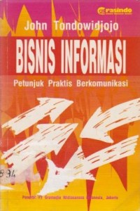 Image of Bisnis Informasi: Petunjuk Praktis Berkomunikasi
