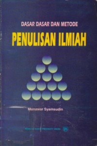 Image of Dasar-Dasar dan Metode Penulisan Ilmiah
