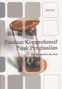 Image of Panduan Komprehensif Pajak Penghasilan : Undang-Undang Nomor 36 tahun 2008 Ed. Revisi