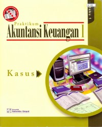 Image of Praktikum Akuntansi Keuangan 1 (Buku 1) : Kasus
