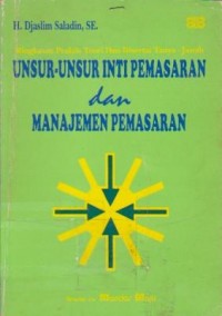 Image of Unsur-Unsur Inti Pemasaran dan Manajemen Pemasaran