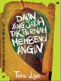 Image of [Ebook] Daun Yang Jatuh Tak Pernah Membenci Angin