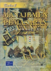 Image of Manajemen Pemasaran Perspektif Asia Ed. 1 (Buku 2)