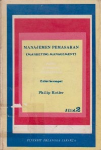 Image of Manajemen Pemasaran: Analysis, Perencanaan dan Pengendalian Ed. 4 (Jilid 2)