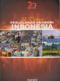 Image of 20 Tahun Perjalanan Ekonomi Indonesia