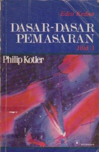 Image of Dasar-Dasar Pemasaran Ed. 2 (Jilid 1)
