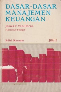Image of Dasar-dasar Manajemen Keuangan Ed. 6 (Jilid 2)