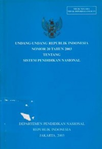 Image of Undang-Undang Republik Indonesia Nomor 20 Tahun 2003 Tentang Sistem Pendidikan Nasional