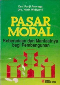 Image of Pasar Modal: Keberadaan dan Manfaatnya bagi Pembangunan